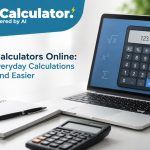 Math Calculators Online Make Everyday Calculations Faster and Easier